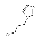 3-imidazol-1-ylpropanal CAS:74917-06-9 第1张